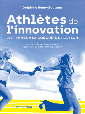 cover image of Athlètes de l'innovation. Les femmes à la conquête de la tech